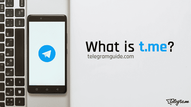 What is t.me in Telegram